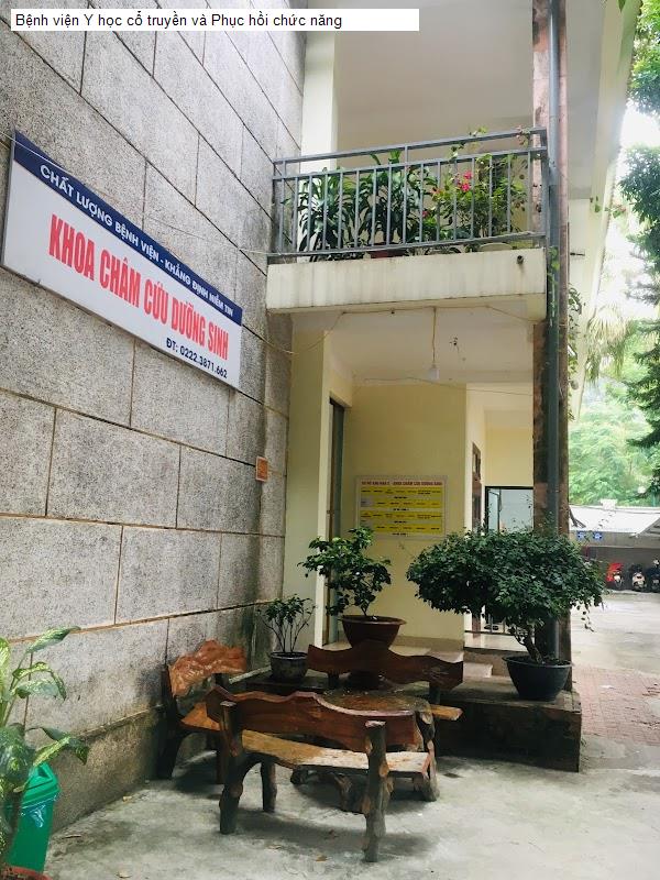 Bệnh viện Y học cổ truyền và Phục hồi chức năng
