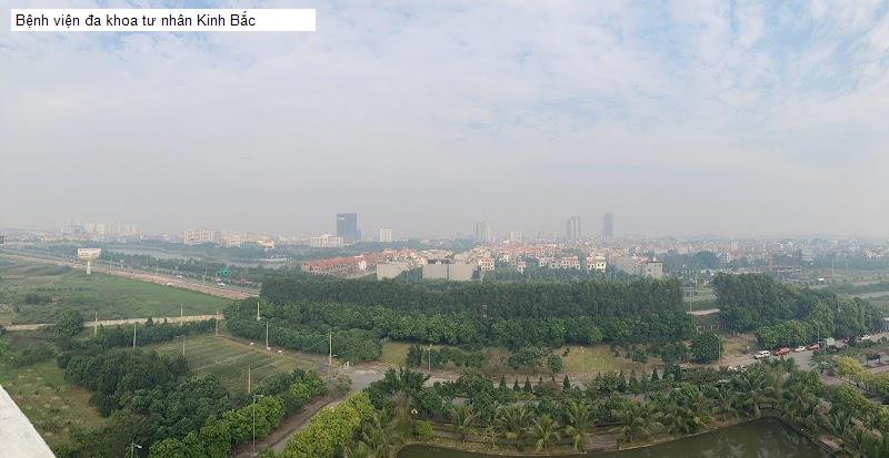 Bệnh viện đa khoa tư nhân Kinh Bắc