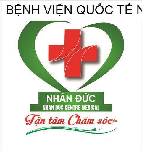 BỆNH VIỆN QUỐC TẾ NHÂN ĐỨC