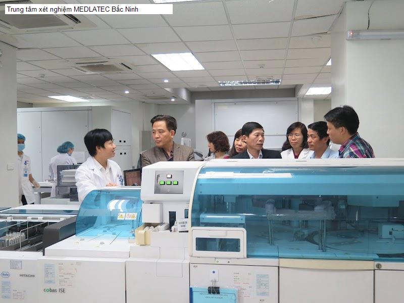 Trung tâm xét nghiệm MEDLATEC Bắc Ninh