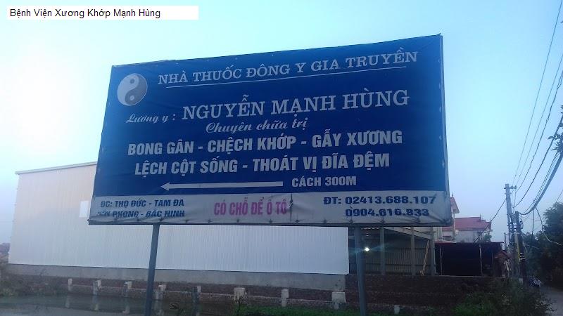Bệnh Viện Xương Khớp Mạnh Hùng