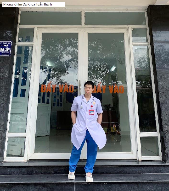 Phòng Khám Đa Khoa Tuấn Thành