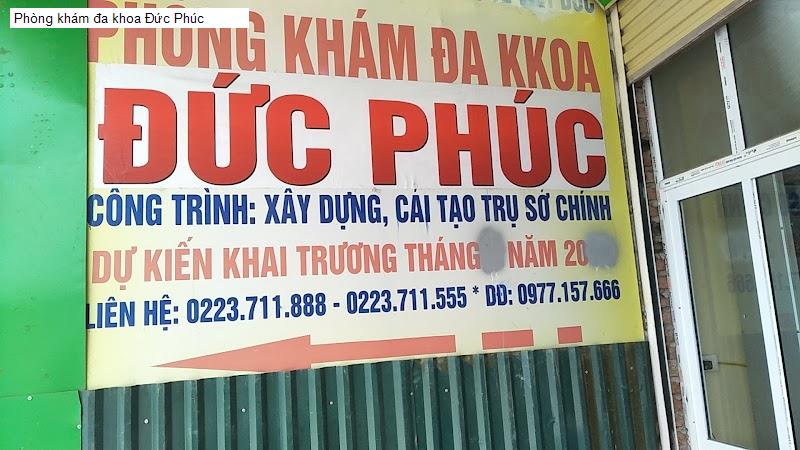 Phòng khám đa khoa Đức Phúc