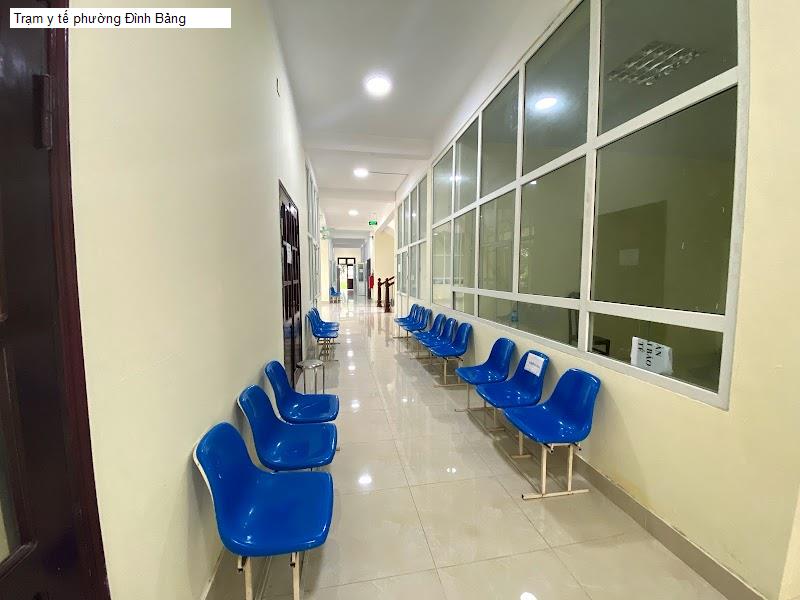 Trạm y tế phường Đình Bảng