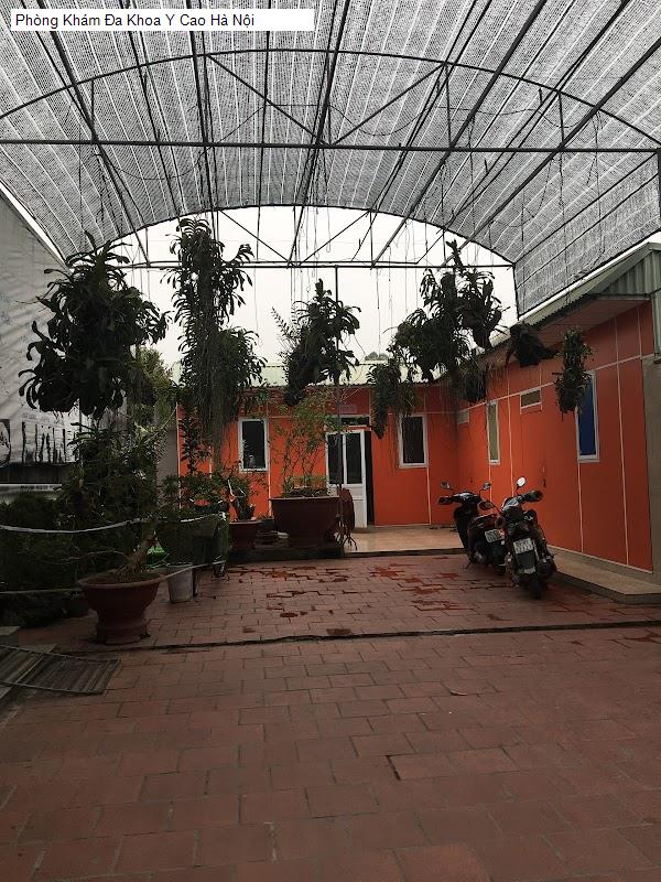 Phòng Khám Đa Khoa Y Cao Hà Nội
