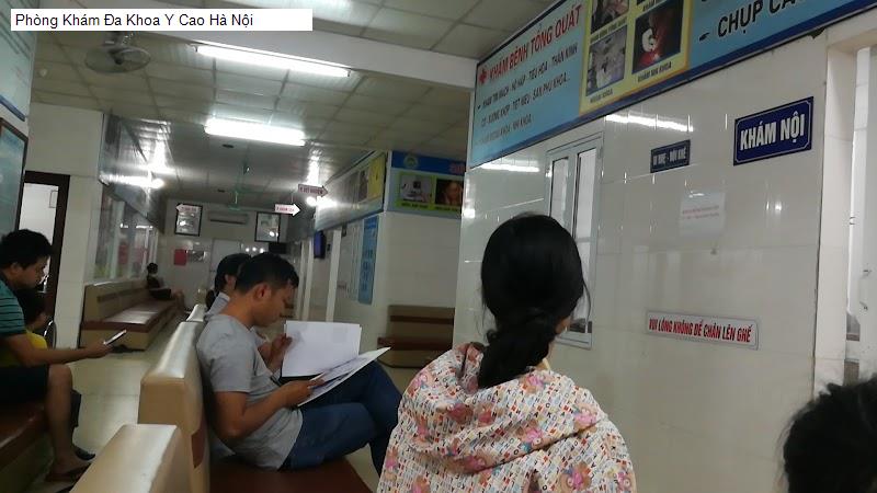 Phòng Khám Đa Khoa Y Cao Hà Nội