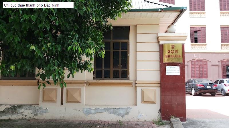 Chi cục thuế thành phố Bắc Ninh