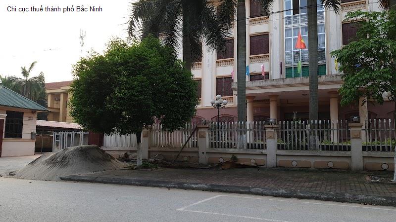 Chi cục thuế thành phố Bắc Ninh