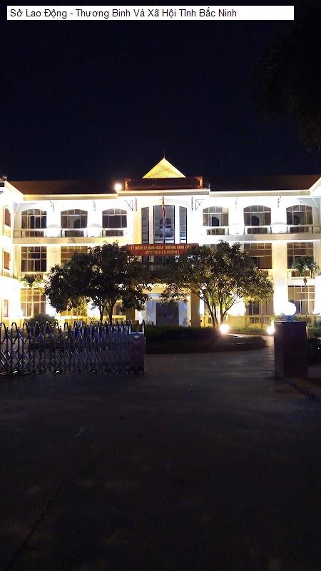 Sở Lao Động - Thương Binh Và Xã Hội Tỉnh Bắc Ninh