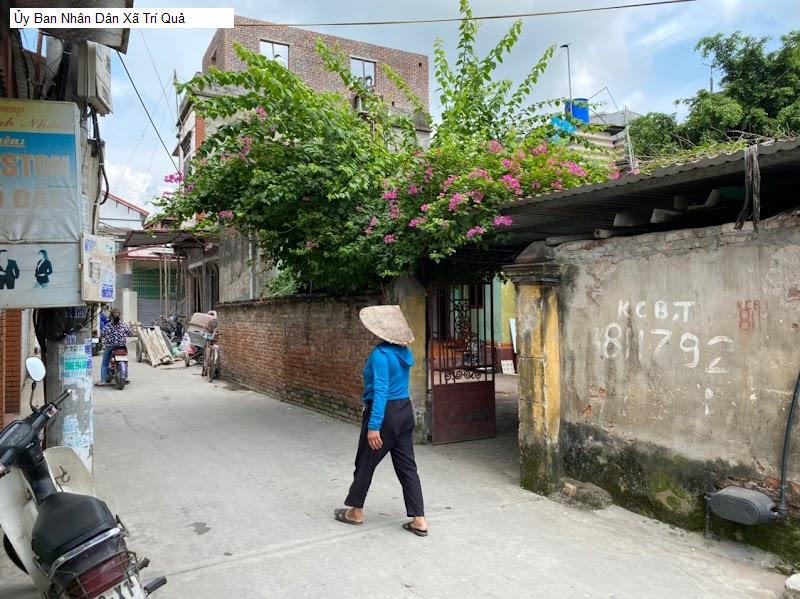 Ủy Ban Nhân Dân Xã Trí Quả